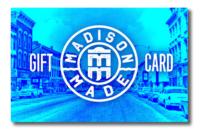 Madison Made Gift Card