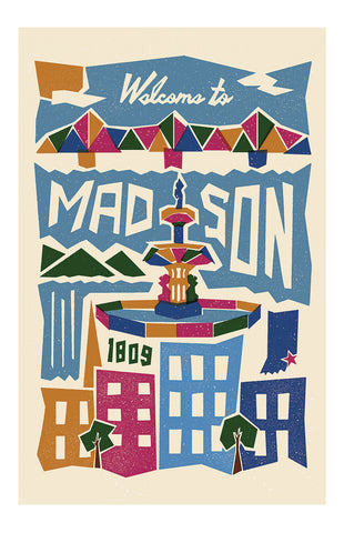 Welcome to Madison11" x 17" Print